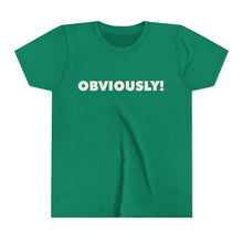 Load image into Gallery viewer, Obvioulsy! baby tee