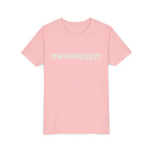 Load image into Gallery viewer, Obvioulsy! baby tee