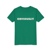 Load image into Gallery viewer, Obvioulsy! baby tee