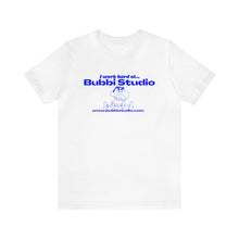 Load image into Gallery viewer, I Work Hard at Bubbi Studio Unisex Jersey Short Sleeve Tee