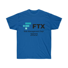 Load image into Gallery viewer, FTX Risk Management Dept. 2022