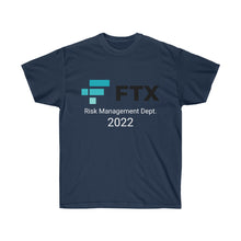 Load image into Gallery viewer, FTX Risk Management Dept. 2022